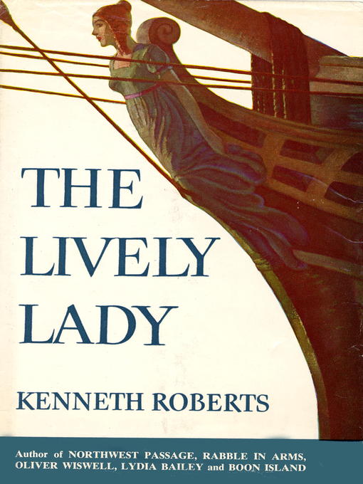 Title details for Lively Lady by Kenneth Roberts - Available